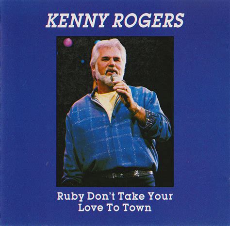 Kenny Rogers - Ruby Don't Take Your Love To Town (CD) | Discogs