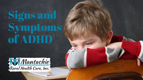 Signs and Symptoms of ADHD - Mantachie Rural Health Care, Inc.