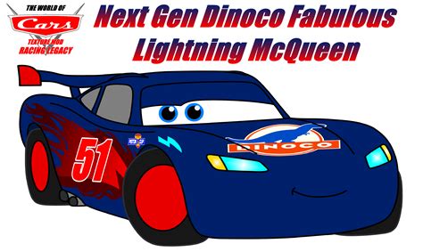 Next Gen Dinoco Fabulous Lightning McQueen Paint by alexandrredir on ...