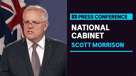 PM Scott Morrison provides a COVID-19 update following National Cabinet | ABC News - YouTube