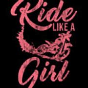 Ride Like A Girl Distressed Dirt Bike Rider Street Racing Extreme Sports Gift Digital Art by ...