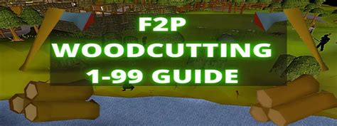 OSRS F2P Woodcutting Guide - Best OSRS Guides