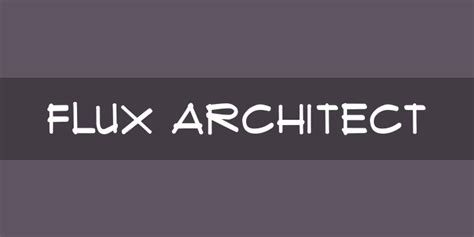 Flux Architect Font Free by Clayton Cowan » Font Squirrel