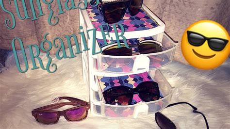 HOW TO ORGANIZE YOUR SUNGLASSES DIY - YouTube