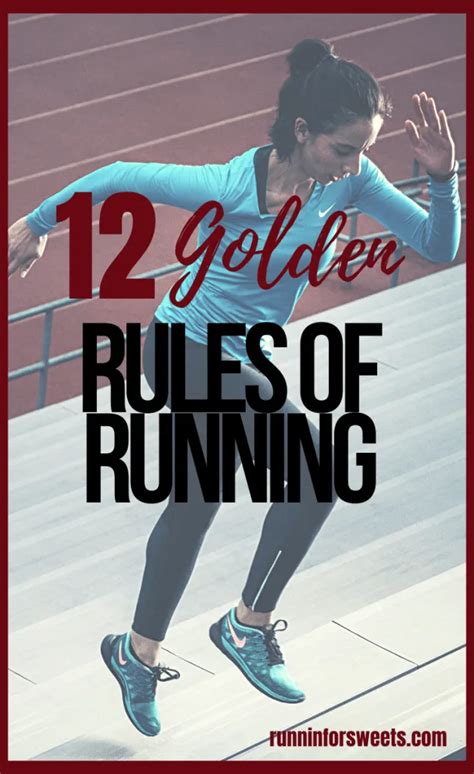 The 12 Golden Rules of Running – Runnin’ for Sweets