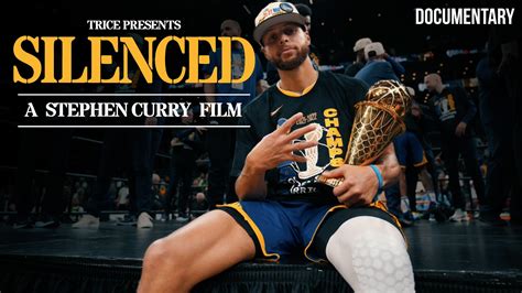 Silenced: A Stephen Curry Film (2022) - AZ Movies