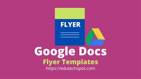 Google Docs Flyer Template - Edutechspot