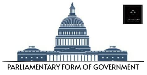 Parliamentary form of Government