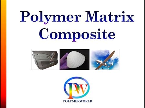 Polymer Matrix Composite - YouTube