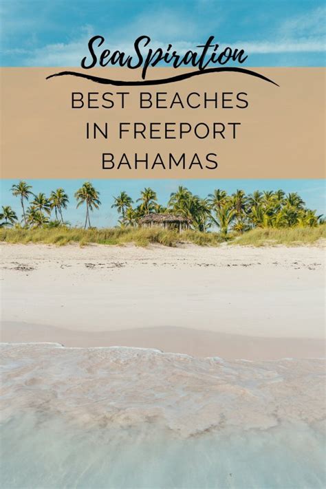 Best Beaches in Freeport Bahamas