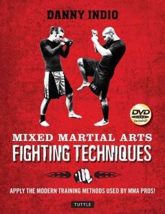 Mixed Martial Arts Fighting Techniques | Indio - Tans Martial Arts Supplier