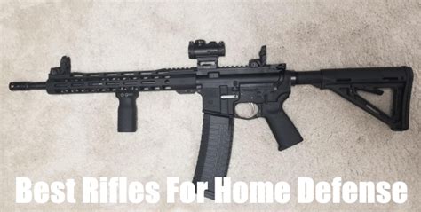 9 Best Rifles For Home Defense