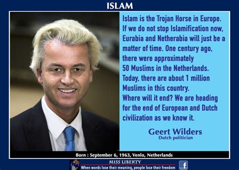 Geert Wilders about Islam | Quotes for freedom | Pinterest