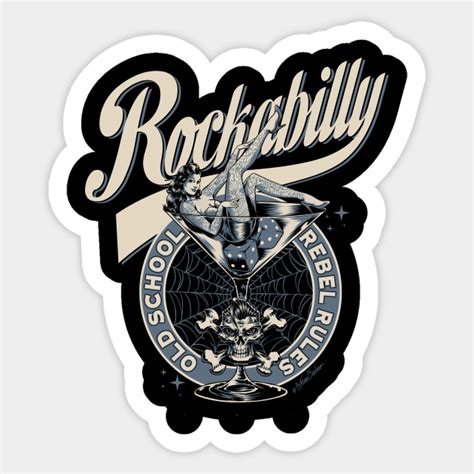 Rockabilly Rebel Rules - Rockabilly - Sticker | TeePublic