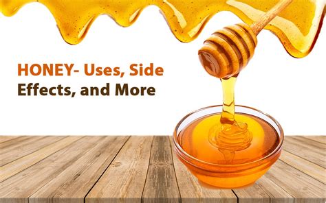 Honey - Uses, Side Effects, and More – Organicbite