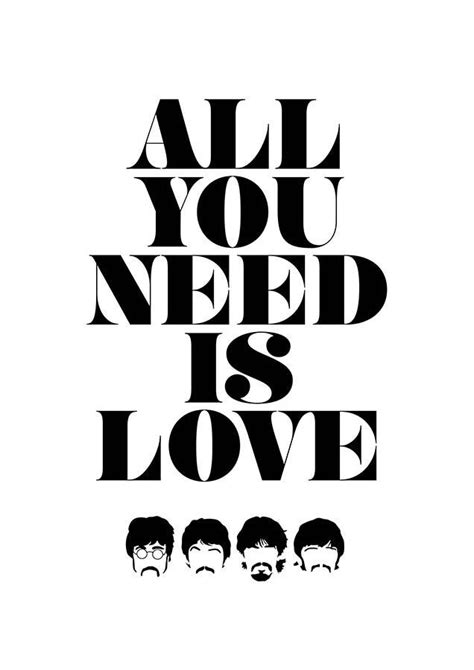 The Beatles - All you need is love - poster | Beatles poster, The beatles, Beatles quotes