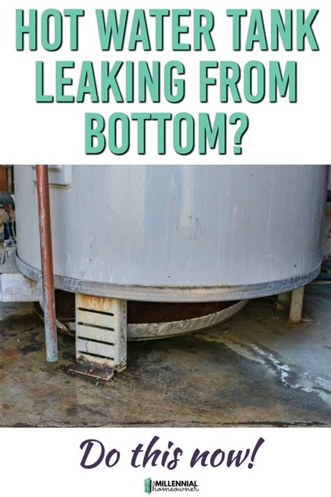 Hot Water Tank Leaking From Bottom? Here's what to do next (updated:January 2024)