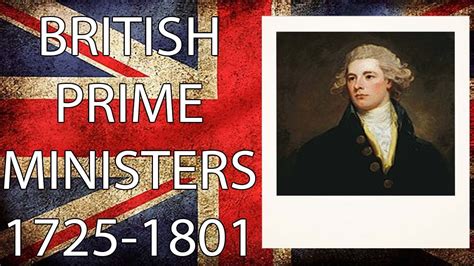 Every British Prime Minister: Part 1 (1725-1801) - YouTube