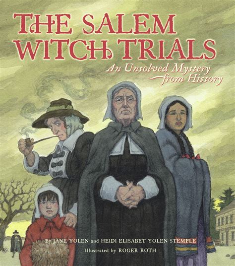 The Salem Witch Trials : An Unsolved Mystery from History - Walmart.com