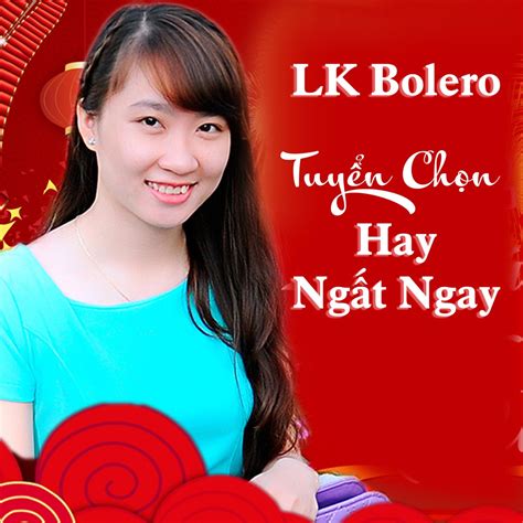 ‎Album nhac tru tinh tuyen chon - EP par ALBUM NHAC XUAN sur Apple Music