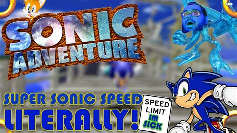 Sonic Adventure made me SICK at MACH SPEED - YouTube