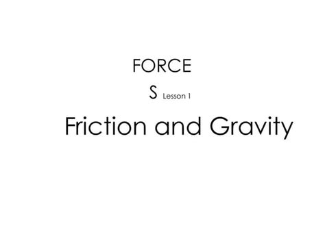 Friction and Gravity (1).docx