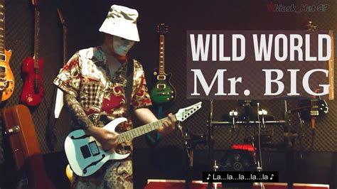 Mr. Big - Wild World (guitar cover) - YouTube