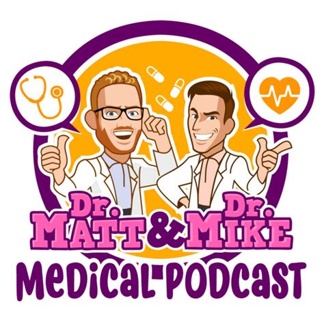 Dr. Matt and Dr. Mike's Medical Podcast | Podcast on Spotify