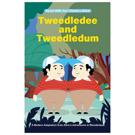 Tweedledee and Tweedledum – Read With You