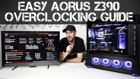 EASY 5GHZ OVERCLOCKING GUIDE - Z390 Aorus Motherboards - YouTube