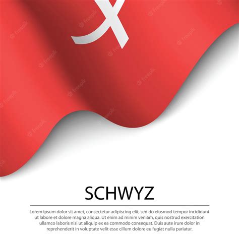 Premium Vector | Waving flag of schwyz is a canton of switzerland on white backgr