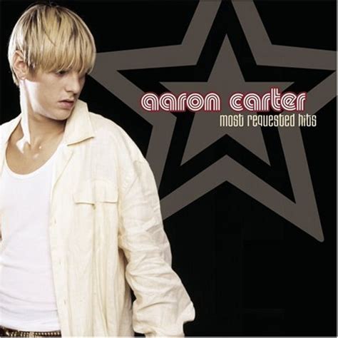 Most Requested Hits (2003) - Aaron Carter Albums - LyricsPond