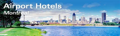 Montreal Airport Hotels | Hotels Near Montreal (YUL)