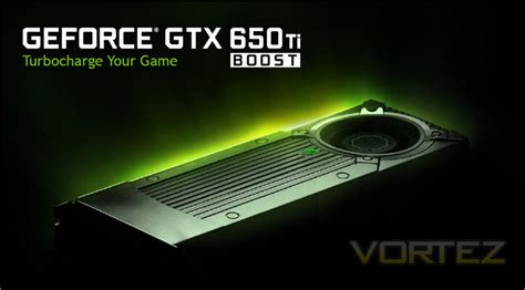 NVIDIA GeForce GTX 650 Ti BOOST Review - Introduction