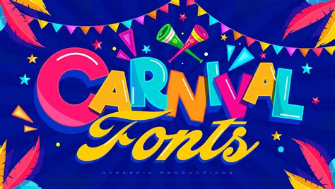 40+ Best Carnival Fonts [FREE / Premium] 2024 | Hyperpix