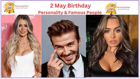 People Born on May 2 Traits - May 2nd Famous Birthdays