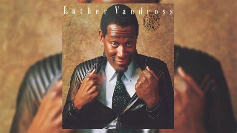 Luther Vandross Seized the Moment and Redefined R&B with Never Too Much ...