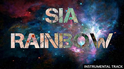 Sia - Rainbow backing track 2017 - YouTube