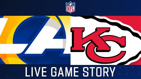 Los Angeles Rams vs. Kansas City Chiefs