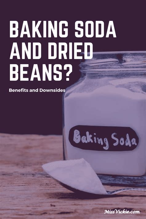 Baking Soda And Dried Beans? (Benefits and Downsides) - Miss Vickie