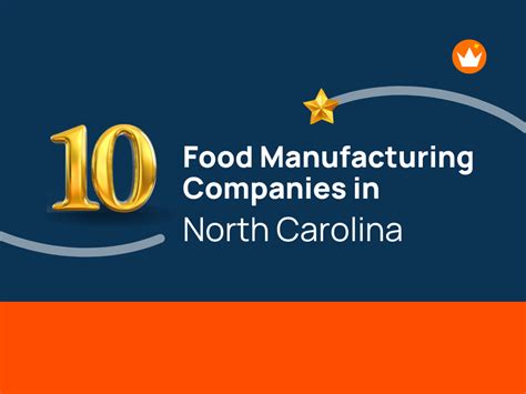 Top 10 Food Manufacturing Companies In North Carolina