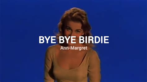 Bye Bye Birdie (1963) - Bye Bye Birdie (LYRICS) - YouTube