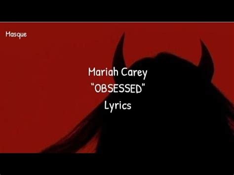 Mariah Carey "OBSESSED" Lyrics - YouTube