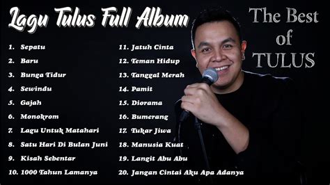 Lagu Tulus Full Album - The Best of Tulus - YouTube