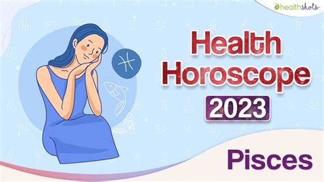 Pisces Health Horoscope 2023: Watch what you eat and be self-confident ...