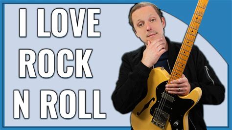 The Ultimate "I Love Rock N Roll" Guitar Lesson