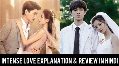 Intense Love (2020) Chinese Drama Review In Hindi | Ryan Ding & Zhang Yu Xi - YouTube