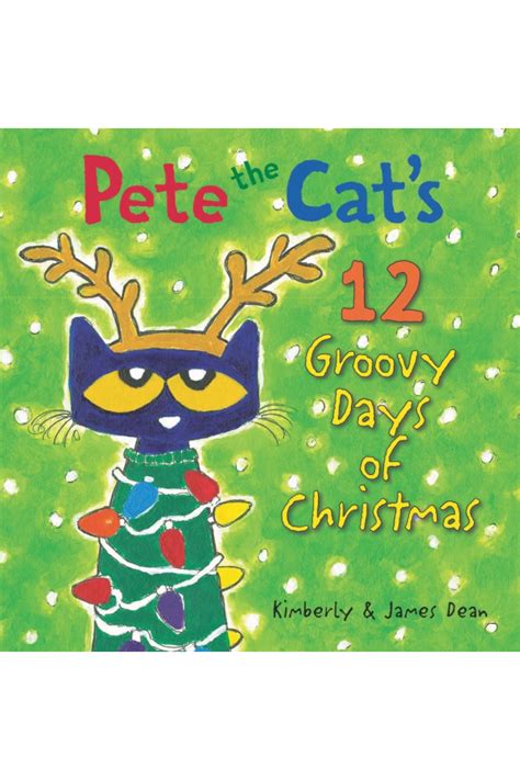 Pete the Cat 12 Groovy Days of Christmas – The Frilly Frog