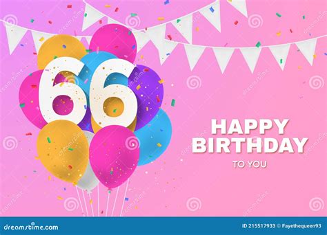 Happy 66th Birthday Balloons Greeting Card Background. Stock Illustration - Illustration of ...