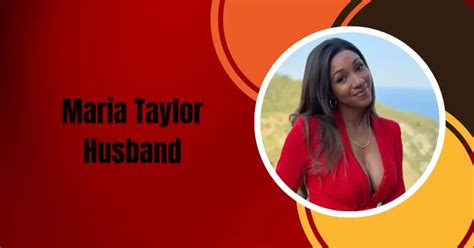 Maria Taylor Husband: A Closer Look At Her Personal Life!